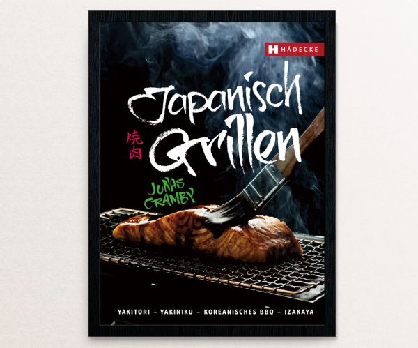 Jonas Cramby - Japanisch Grillen - Hädecke Verlag