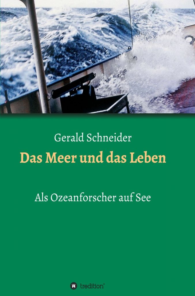 Das Meer und das Leben vom Meeresbiologen Gerald Schneider - tredition Verlag