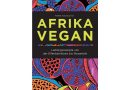 Kulinarisches Afrika – Vegan